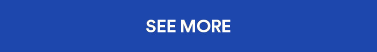 SEE MORE